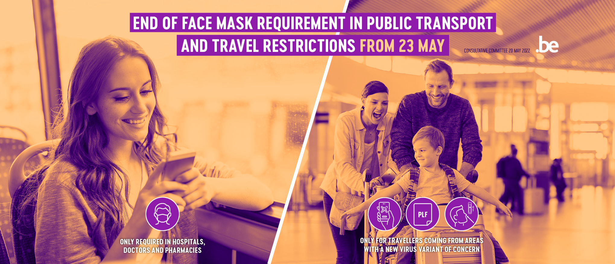 End of face mask requirement in public transport and travel restrictions from 23 may. Face mask only required in hospitals, for doctors and in pharmacies. PLF only required for travellers coming from areas with a new variant of concern.